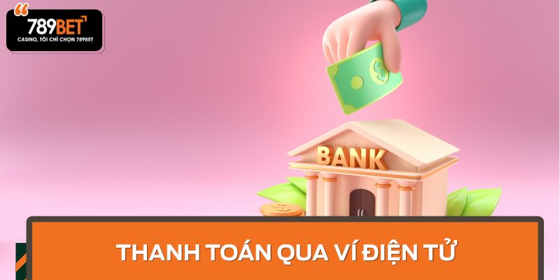 Thanh toán qua ví điện tử